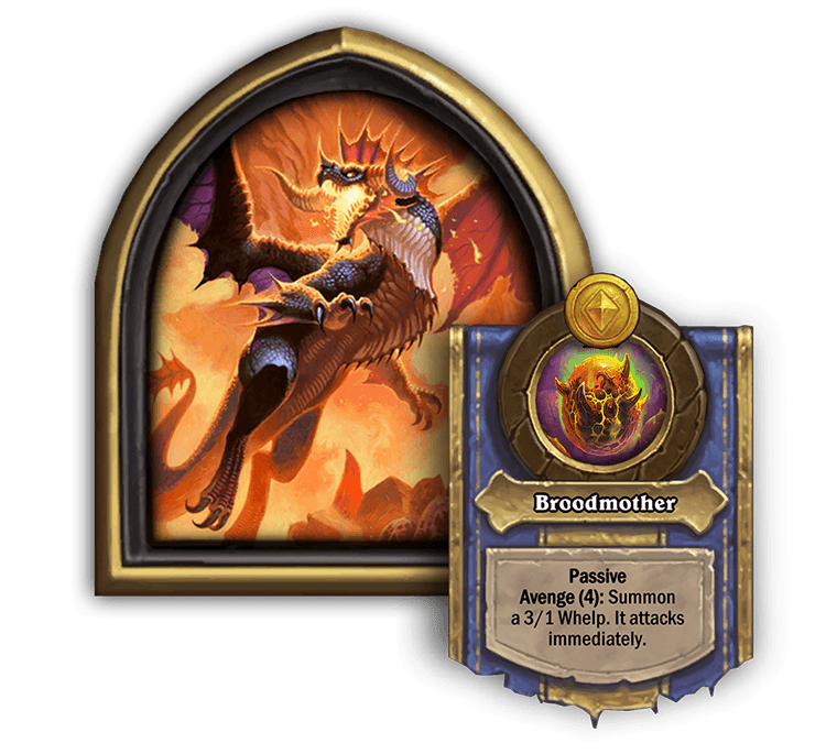 Onyxia Broodmother – Broodmother<br>Old: Avenge (4): Summon a 2/1 Whelp. It attacks immediately. → <strong> New: Avenge (4): Summon a 3/1 Whelp. It attacks immediately.</strong>