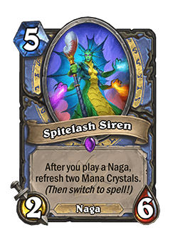 Spitelash Siren<br>Old: [Costs 4] 2 Attack, 5 Health →&nbsp;<strong>New: [Costs 5] 2 Attack, 6 Health</strong><br>"<em>Spitelash Siren is a fun and interesting card for Naga mage decks, but we felt that it was capable of effectively ending games in a way that didn’t leave enough room for counterplay.</em>"