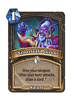 Silverleaf Poison<br>Old: [Costs 2] <strong>→ New: [Costs 1]</strong>